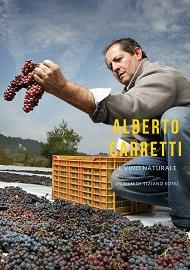 locandina di "Alberto Carretti - Il Vino Naturale"