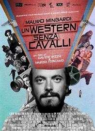 locandina di "Mauro Mingardi: Un Western senza Cavalli"
