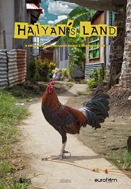 locandina di "Haiyan's Land"