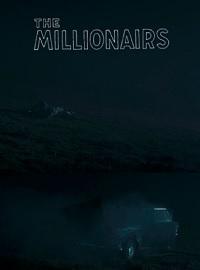 locandina di "The Millionairs"