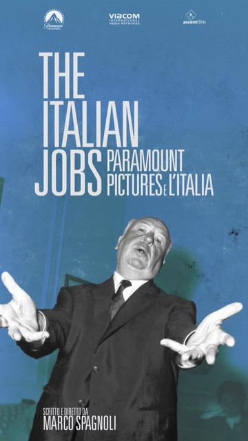 locandina di "The Italian Jobs: Paramount Pictures e l'Italia"
