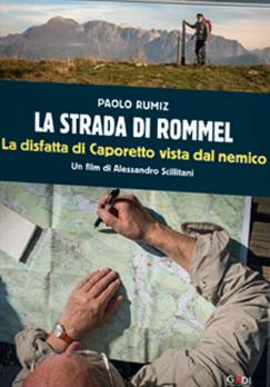 locandina di "Paolo Rumiz - La Strada di Rommel"