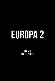 locandina di "Europa 2"