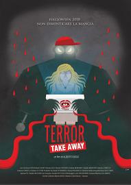 locandina di "Terror Take Away"