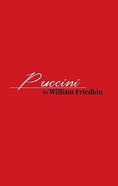 locandina di "Puccini by William Friedkin"