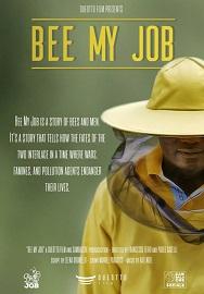 locandina di "Bee My Job"