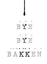 locandina di "Bye Bye Bakken"
