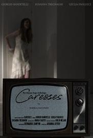 locandina di "Caresses"