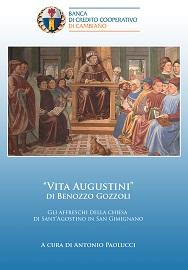 locandina di ""Vita Augustini" di Benozzo Gozzoli. Gli Affreschi della Chiesa di Sant'Agostino in San Gimignano"