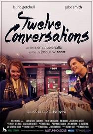 locandina di "Twelve Conversations"