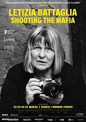 locandina di "Letizia Battaglia - Shooting the Mafia"