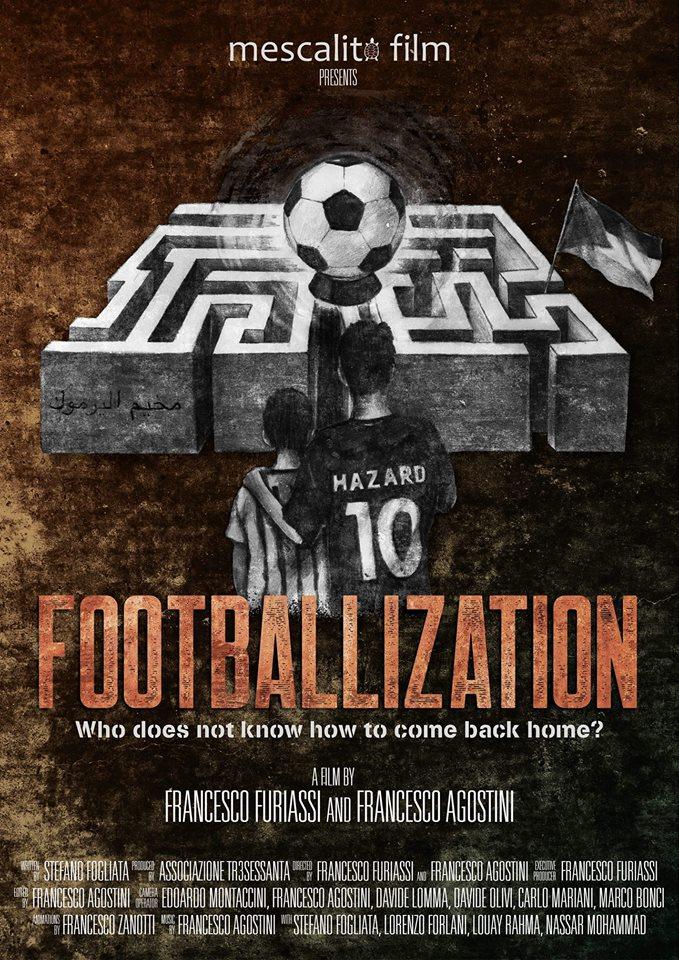 locandina di "Footballization"