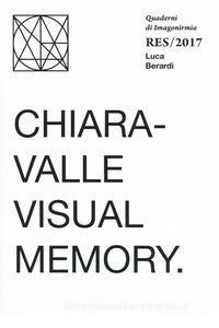 locandina di "Chiaravalle Visual Memory"