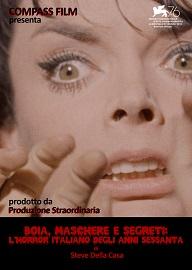 locandina di "Boia, Maschere e Segreti: l'Horror italiano degli Anni Sessanta"