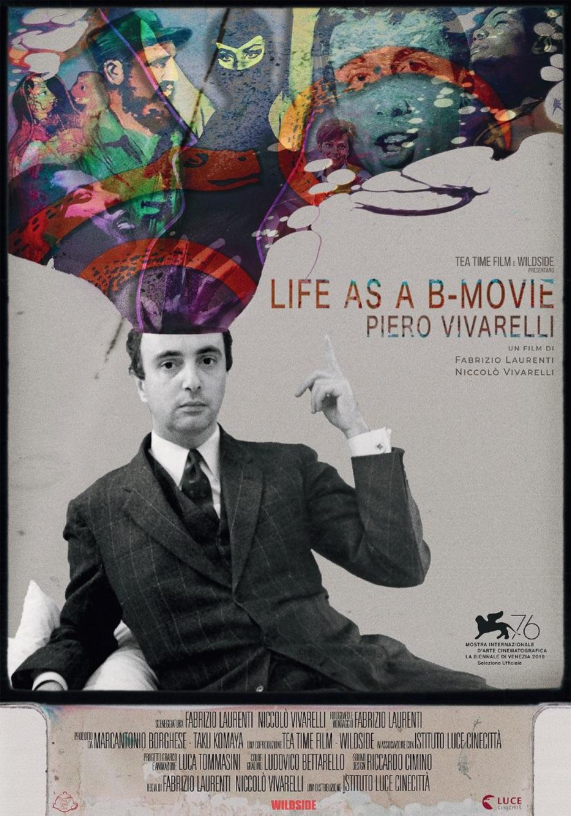 locandina di "Life As a B-Movie: Piero Vivarelli"