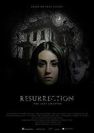 locandina di "Resurrection - The Last Chapter"