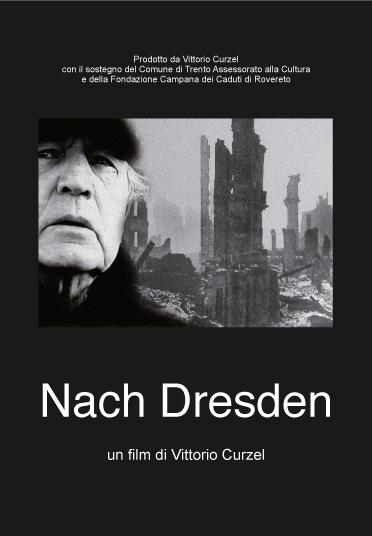 locandina di "Nach Dresden"