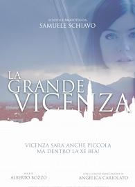 locandina di "La Grande Vicenza"