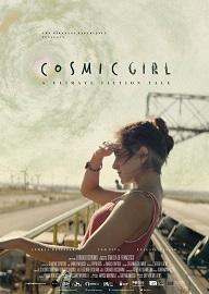 locandina di "Cosmic Girl"