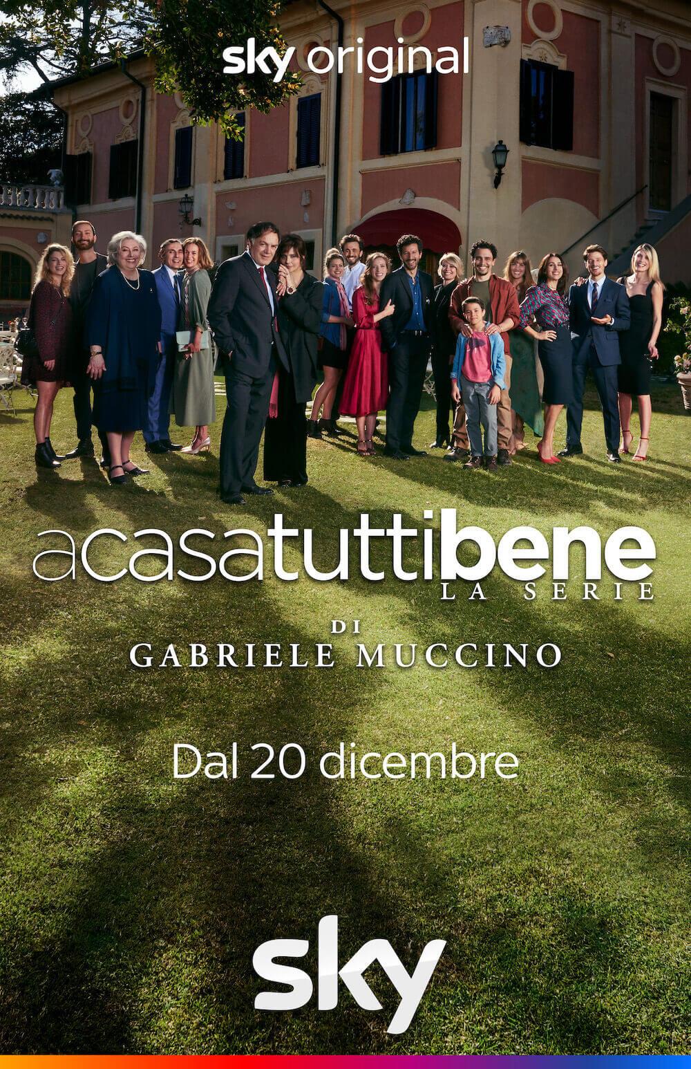 locandina di "A Casa Tutti Bene - La Serie"