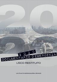 locandina di "2020 Documentario d'Emergenza"