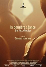 locandina di "La Derniere Seance - The Last Chapter"