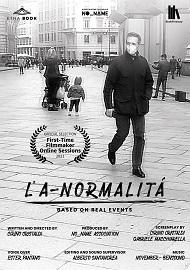 locandina di "LA-Normalita'"