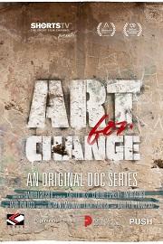 locandina di "Art For Change"