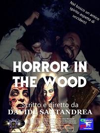 locandina di "Horror in the Wood"