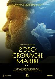 locandina di "2050: Cronache Marine"