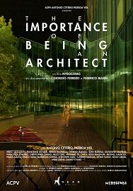 locandina di "The Importance of Being an Architect"