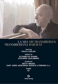 locandina di "Paulo Coelho - La Mia Transiberiana"