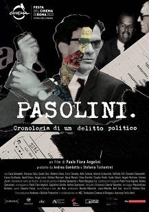 locandina di "Pasolini. Cronologia di un Delitto Politico"
