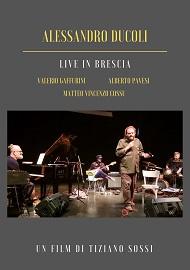 locandina di "Alessandro Ducoli - Live in Brescia"