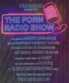 locandina di "The Porn Radio Show USA"