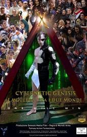locandina di "Cybernetic Genesis - La Guerra tra i Due Mondi"
