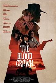 locandina di "The Blood Crown"
