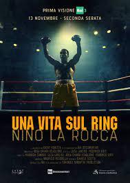 locandina di "Una Vita sul Ring - Nino La Rocca"